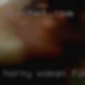 Horny woman fucked