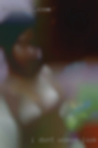 I don't women looking for sex do immediate hookups.