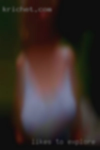 Likes to explore TX nude girls and  let loose.