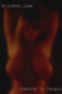 Someone to hangout Iowa wives with and have fun.